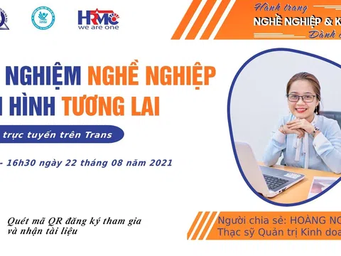 Talkshow trực tuyến “Trải nghiệm nghề nghiệp - Định hình tương lai”