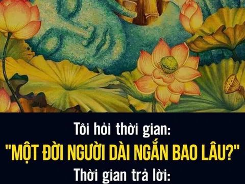 TRI THỨC CUỘC SỐNG: Một đời người dài ngắn bao lâu?