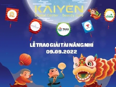 “Trung thu yêu thương - Lung linh tỏa sáng” cùng Đêm hội SAO SÁNG TRĂNG RẰM tại KAIYEN