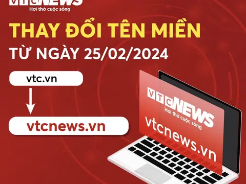 Báo điện tử VTC News đổi tên miền vtc.vn sang vtcnews.vn