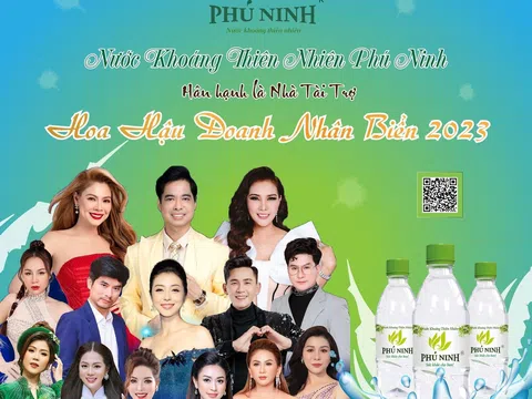 Thương hiệu nước khoáng Phú Ninh tài trợ cuộc thi Hoa hậu Doanh nhân Biển 2023