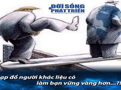 Cố đạp đổ người khác liệu có làm bạn vững vàng hơn...?!