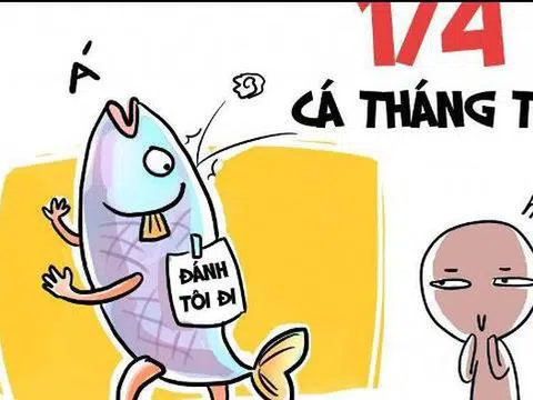Ngày Cá tháng tư bắt nguồn từ đâu?