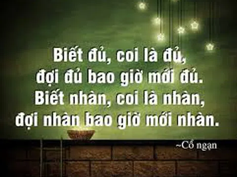 “Biết đủ” thì dừng một loại hạnh phúc