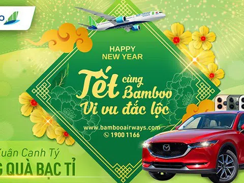 Cơ hội trúng ngay xe sang khi bay Tết cùng Bamboo Airways