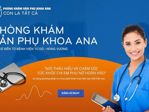Phòng Khám Sản Phụ Khoa ANA giải quyết nỗi lo lắng thầm kín cho phái đẹp