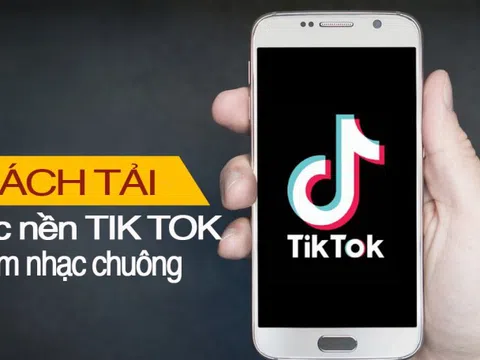 Cách tải nhạc từ Tik Tok về làm nhạc chuông điện thoại đơn giản nhất
